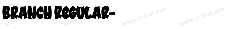 Branch Regular字体转换